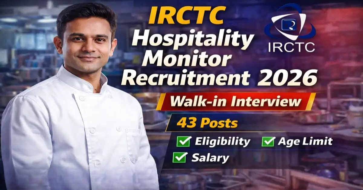 IRCTC Hospitality Monitor Recruitment 