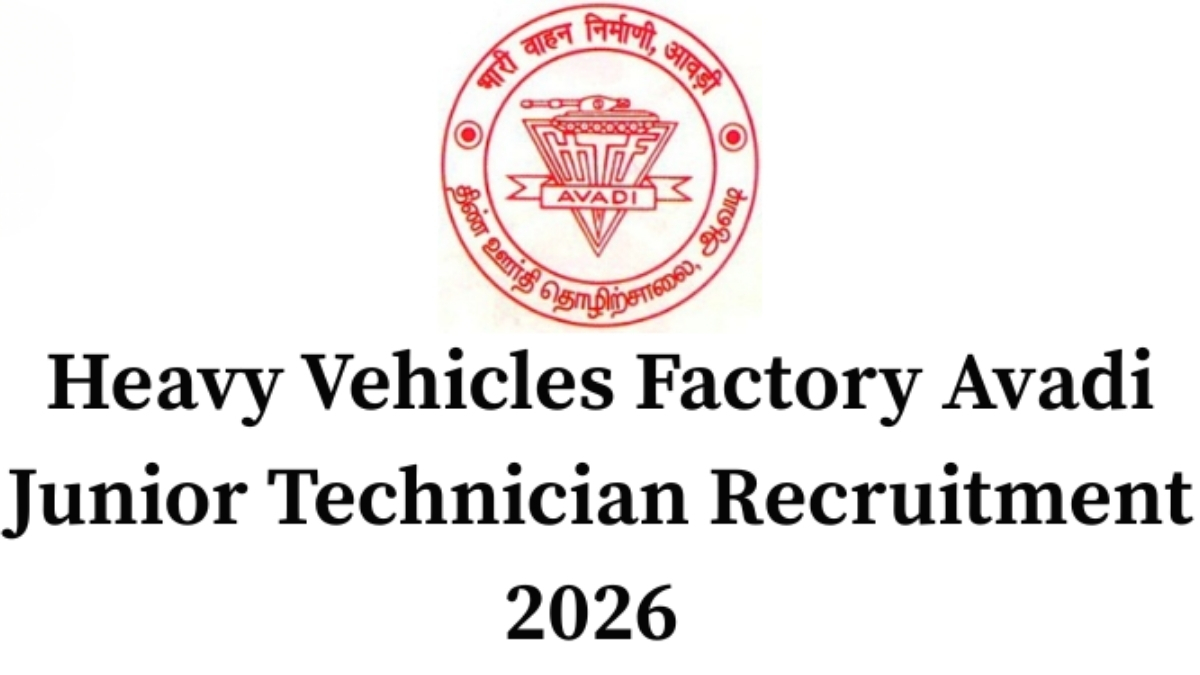 Heavy Vehicles Factory Avadi Recruitment 