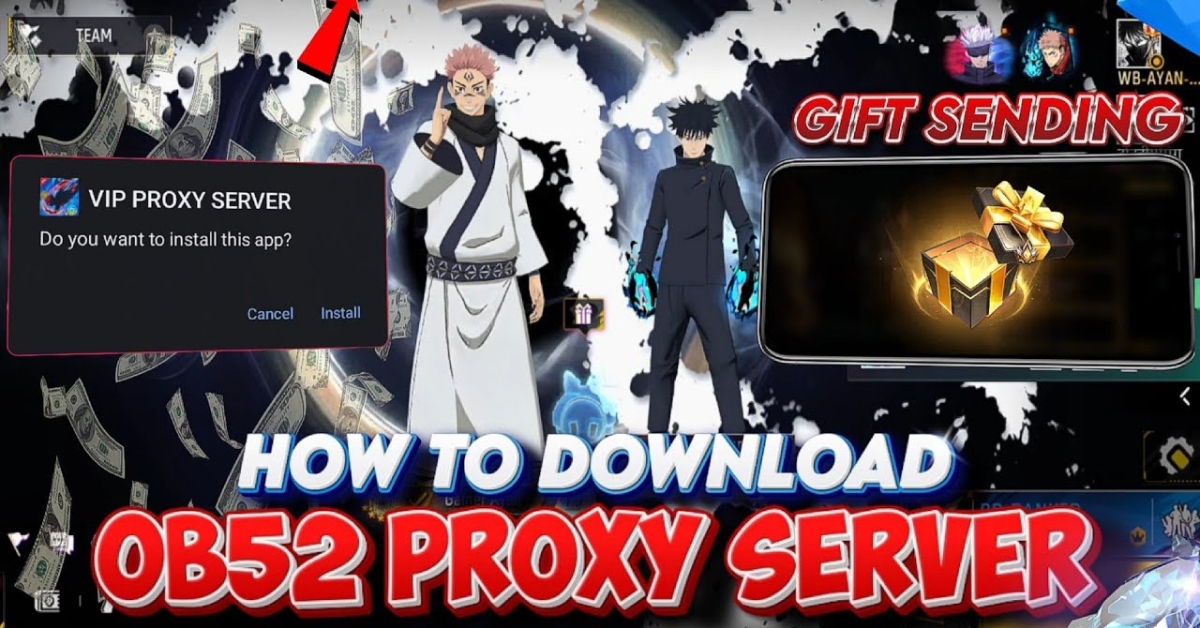 Ob52 Proxy Server