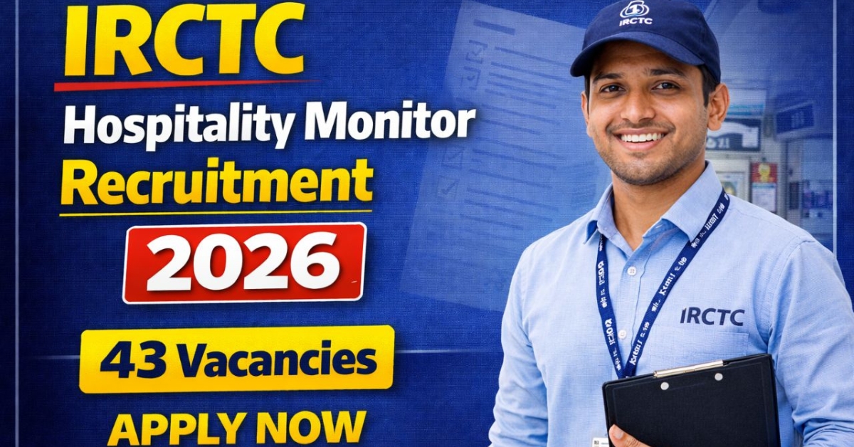 IRCTC Hospitality Monitor Recruitment